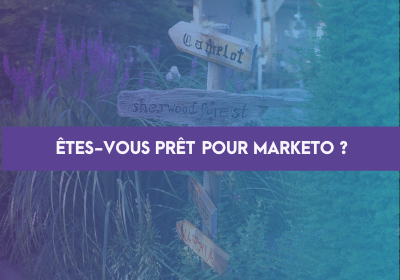 Quizz Etes vous prêt pour Marketo